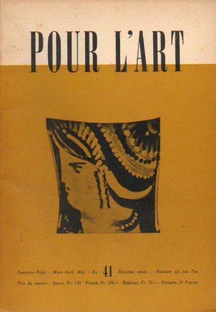 CAHIERS POUR LART. N 41. Vio Martin: Pommier; Adrien Bovy: Maurice Barraud;  Jacques Monnier: CChagall ou le Carrousel Fantastique; Entretines avec