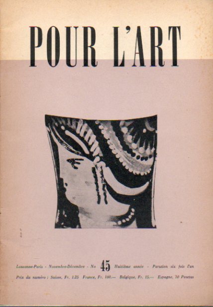 CAHIERS POUR LART. N 45. Gustave Roud: Pour un Requiem; Janine Marat: Isolde; Anne Perrier: Pome; Eric de Montmollin: Aim Montandon et linspirati