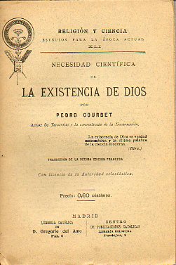 NECESIDAD CIENTFICA DE LA EXISTENCIA DE DIOS.