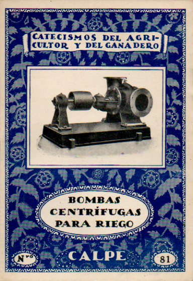 BOMBAS CENTRFUGAS PARA RIEGO.