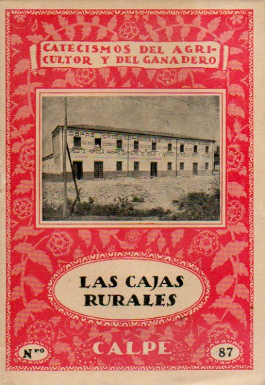 LAS CAJAS RURALES.