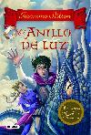 Crnicas del reino de la fantasa 4:el anillo de luz