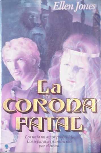 La corona fatal