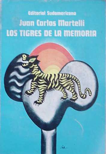 Los tigres de la memoria