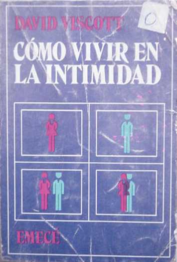 Cmo vivir en la intimidad