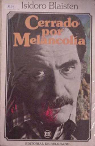 Cerrado por melancolia