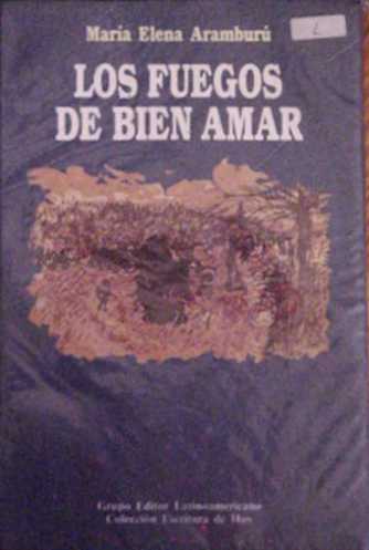 Los fuegos de bien amar