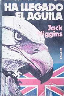 Ha llegado el aguila