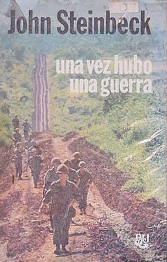 Una vez hubo una guerra