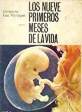 Los nueve primeros meses de la vida