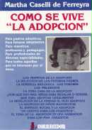 Como se vive la adopcin