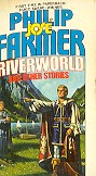 Riverworld and other stories