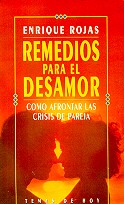 Remedios para el desamor (Como afrontar las crisis de pareja)