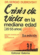 Crisis de vida en la mediana edad (35 - 55 aos)