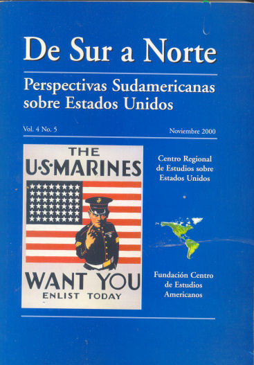 De Sur a Norte, perspectivas sudamericanas sobre EEUU