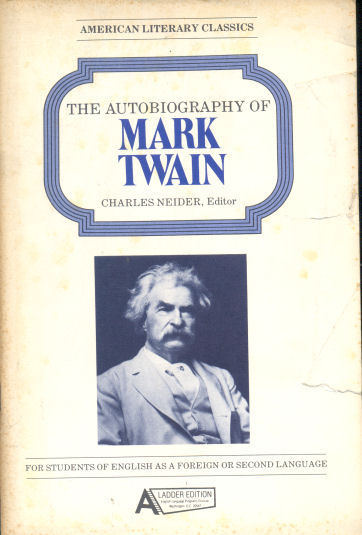 The autobiography of Mark Twain