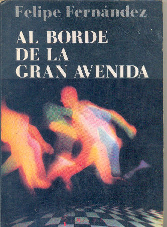 Al borde de la gran avenida