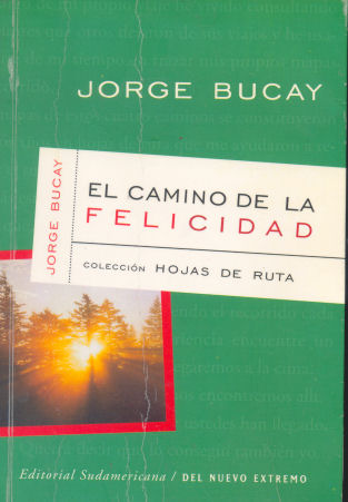 El camino de la felicidad