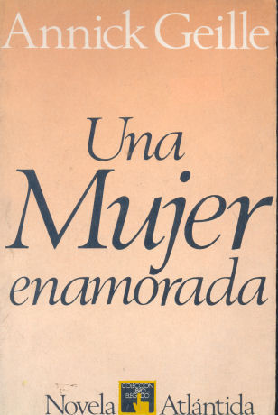 Una mujer enamorada