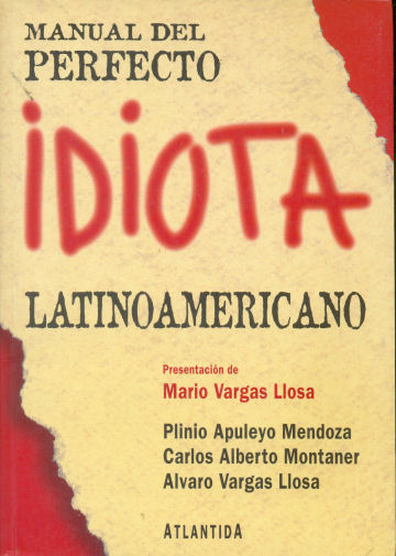 Manual del Perfecto idiota latinoamericano