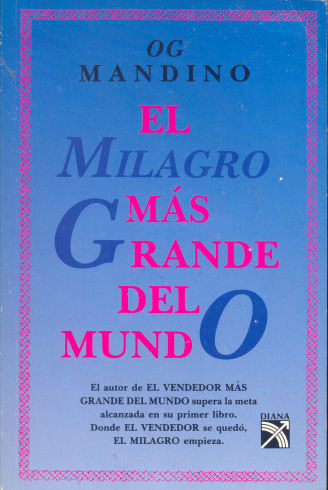 El milagro ms grande del mundo