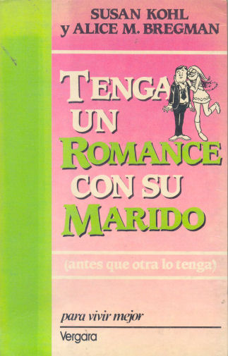 Tenga un romance con su marido