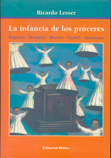 La infancia de los proceres