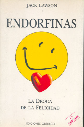 Endorfinas - La droga de la felicidad