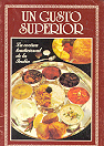 Un gusto superior - La cocina tradicional de la india