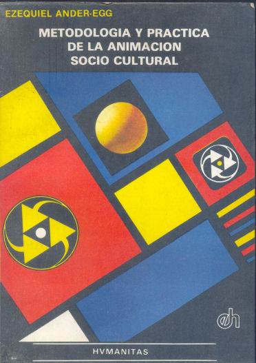 Metodologa y practica de la animacin socio cultural