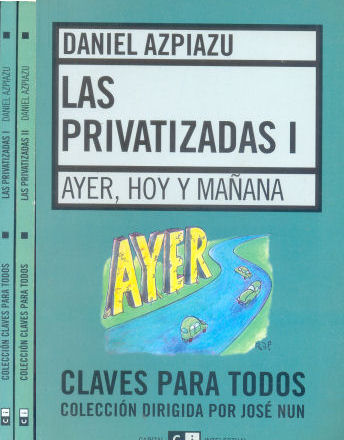 Las privatizadas (2 Tomos)