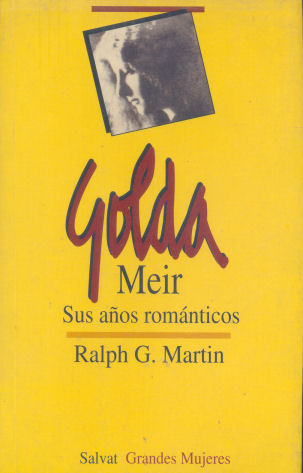 Golda Meir: Sus aos romnticos