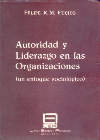 Autoridad y Liderazgo en las Organizaciones