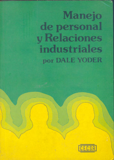 Manejo de personal y relaciones industriales