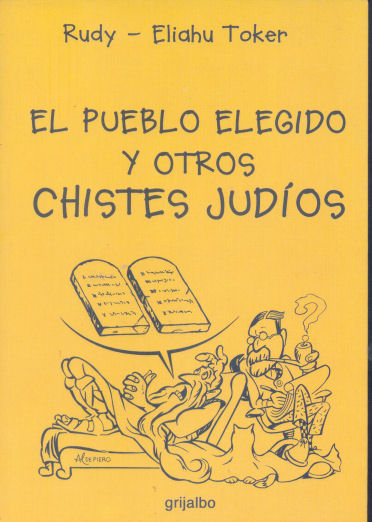 El pueblo elegido y otros chistes judos