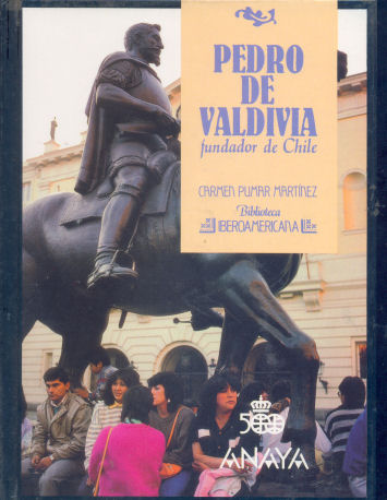 Pedro de Valdivia fundador de Chile