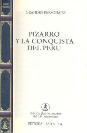 Pizarro y la conquista del Per