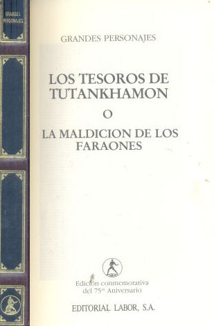 Los tesoros de Tutankhamon o la maldicin de los faraones