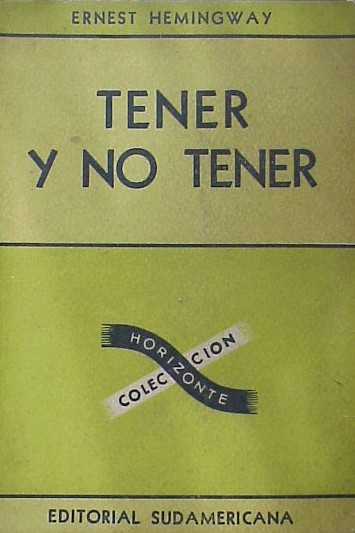 Tener y no tener