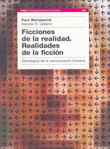 Ficciones de la realidad. Realidades de la ficcin