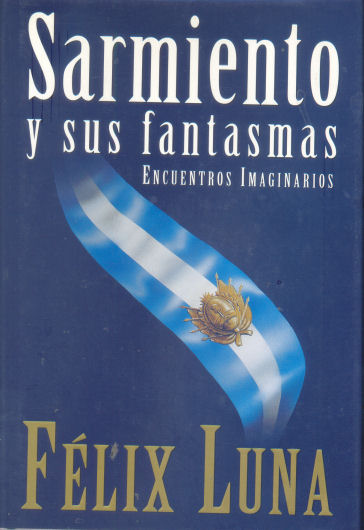 Sarmiento y sus fantasmas