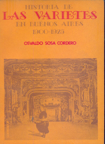 Historia de Las Varietes en Buenos Aires 1900-1925