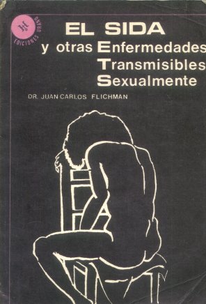 El sida y otras enfermedades transmisibles sexualmente