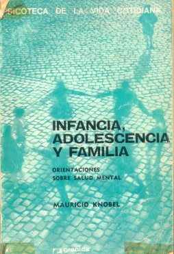 Infancia, adolescencia y familia