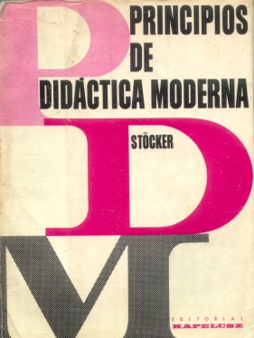 Principios de didctica moderna