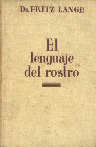 El lenguaje del rostro