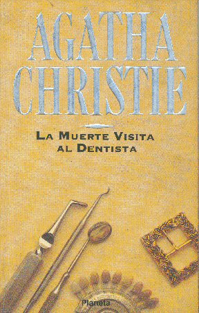 La muerte visita al dentista