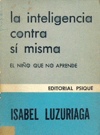 La inteligencia contra si misma