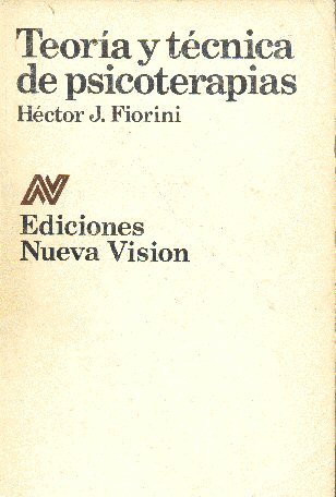 Teoria y tecnica de psicoterapias