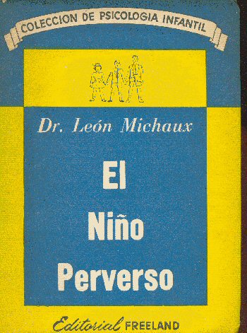 El nio perverso